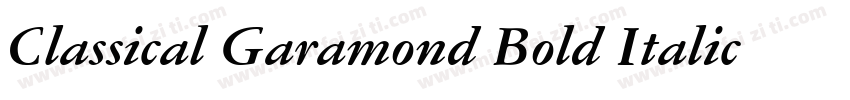 Classical Garamond Bold Italic BT字体转换